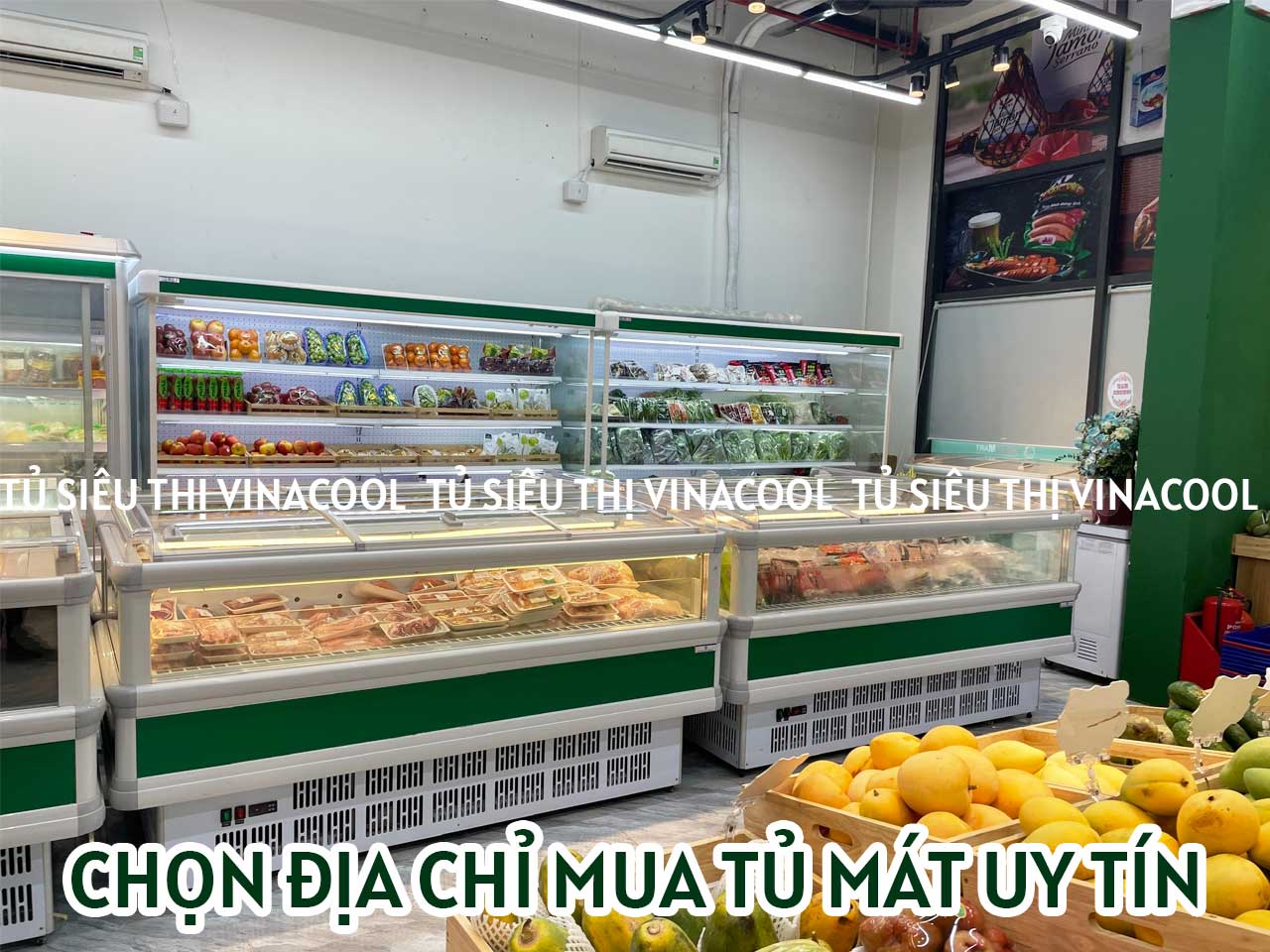 tủ mát siêu thị giá rẻ
